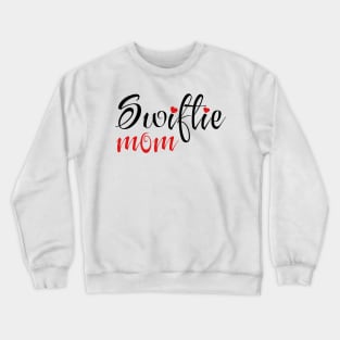 Swiftie Mom Sweet Crewneck Sweatshirt